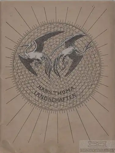 Buch: Landschaften, Thoma, Hans. 1908, Verlag Jos. Scholz, gebraucht, gut