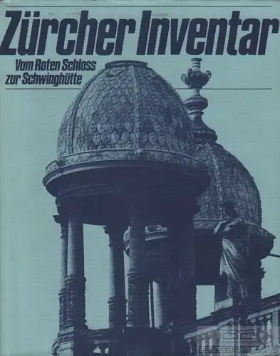 Buch: Zürcher Inventar, Müller, Werner. 1975, Artemis Verlag, gebraucht, gut
