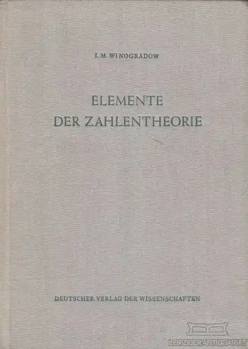 Buch: Elemente der Zahlentheorie, Winogradow, I. M. Ca. 1950