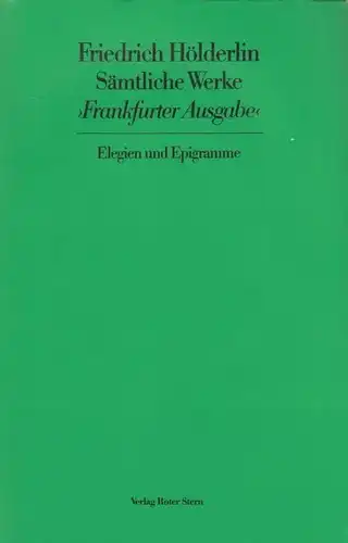 Buch: Sämtliche Werke Frankfurter Ausgabe 6, Friedrich, Hölderlin. 1976