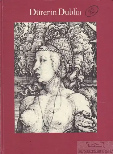 Buch: Dürer in Dublin, Mende, Matthias. 1983, Verlag Hans Carl, gebraucht, gut