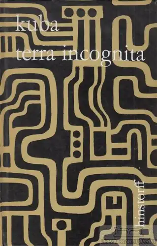 Buch: kuba / terra incognita, Perten, Hanns Anselm. 1965, Hirnstoff Verlag