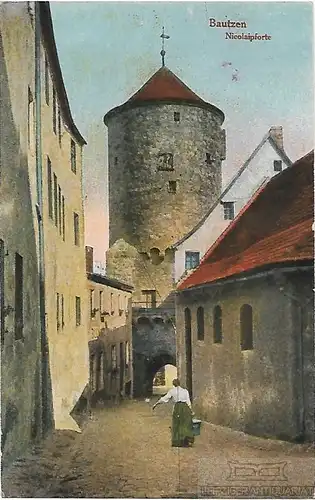 AK Bautzen. Nicolaipforte. ca. 1913, Postkarte. Serien Nr, ca. 1913