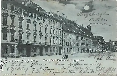 AK Gruss aus Augsburg. Hotel Drei Mohren & Fuggerhaus. ca. 1905, Postkarte