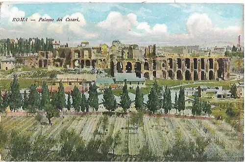 AK Roma. Palazzo dei Cesari. ca. 1908, Postkarte. Ca. 1908, gebraucht, gut