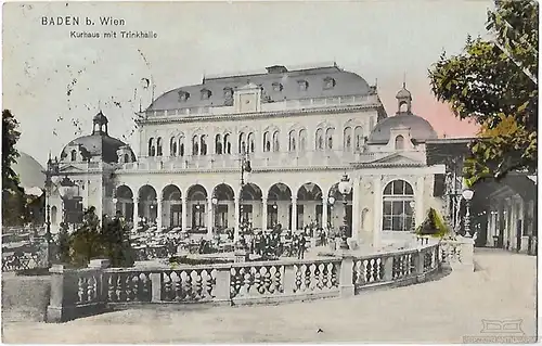 AK Baden b. Wien. Kurhaus mit Trinkhalle. ca. 1905, Postkarte. Serien Nr