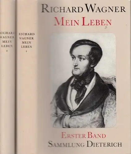 Sammlung Dieterich 119/0, Mein Leben, Wagner, Richard. 2 Bände, 1986