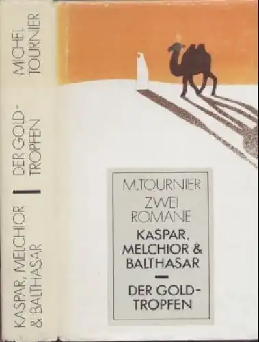 Buch: Kaspar, Melchior & Balthasar / Der Goldtropfen, Tournier, Michel. 1988