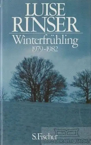 Buch: Winterfrühling, Rinser, Luise. 1982, S. Fischer Verlag, 1979 - 1982