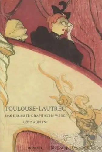 Buch: Toulouse-Lautrec, Adriani, Götz. DuMont Dokumente, 2002, DuMont Buchverlag