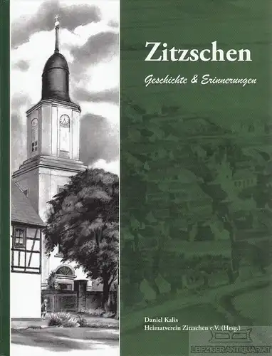 Buch: Zitzschen, Kalis, Daniel. 2013, Daniel Kalis, Heimatverein Zitzschen e. V