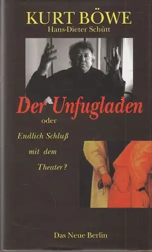 Buch: Der Unfugladen oder Endlich Schluß mit dem Theater?, Böwe. 1999
