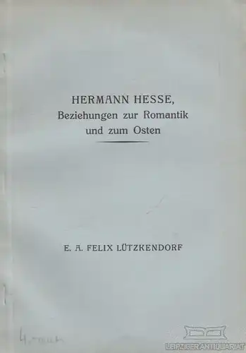 Buch: Hermann Hesse, als religiöser Mensch, in Beziehungen zur... Lützkendorf