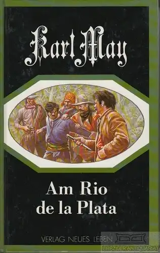 Buch: Am Rio del la Plata, May, Karl, 1992, Verlag Neues Leben, gebraucht, gut