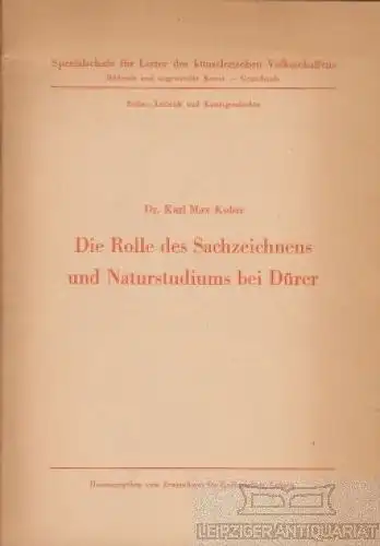 Buch: Die Rolle des Sachzeichnens und Naturstudiums bei Dürer, Kober, Karl Max