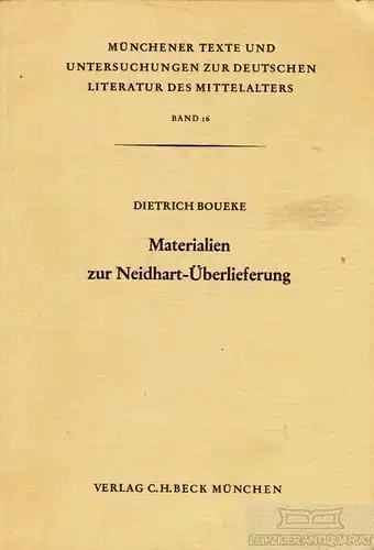 Buch: Materialien zur Neidhart-Überlieferung, Boueke, Dietrich. 1967