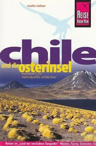 Buch: Chile und die Osterinsel, Sieber, Malte. Reise Know-How, 2007