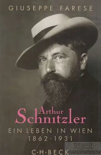 Buch: Arthur Schnitzler, Farese, Giuseppe. 1999, Verlag C. H. Beck