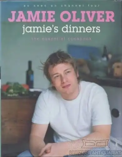 Buch: Jamie's Dinners, Oliver, Jamie. 2004, Michael Joseph (Penguin Group)