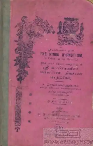 Buch: The Hindu Hypnotism, Cu. Iramasvami Ayyar. 1910, Aryan Press