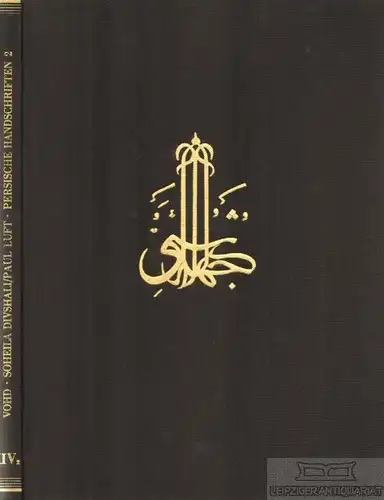Buch: Persische Handschriften und einige in den Handschriften... Divshali. 1980