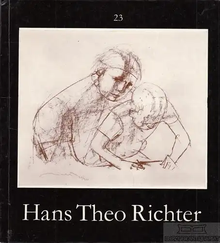 Buch: Hans Theo Richter, Schulz, Hans-Peter. Katalog, 1982, gebraucht, gut