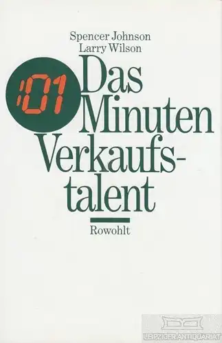 Buch: Das 01-Minuten-Verkaufstalent, Johnson, Spencer / Wilson, Larry. 2001