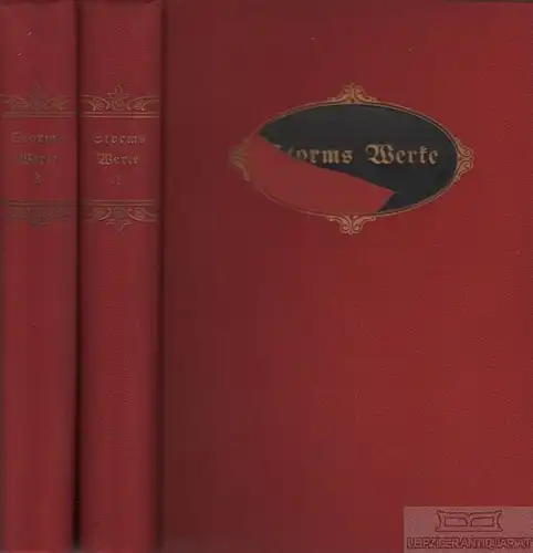 Buch: Ausgewählte Werke (in zwei Bänden), Storm, Theodor. 2 Bände