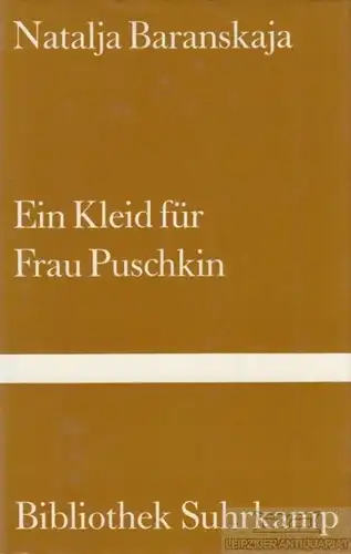 Buch: Ein Kleid für Frau Puschkin, Baranskaja, Natalja. Bibliothek Suhrkamp