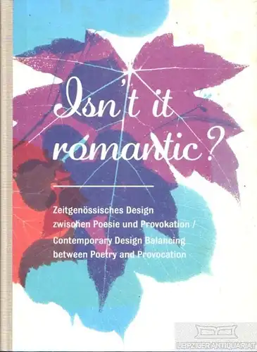 Buch: Isn't it romantic?, Hesse, Petra / Beyerle, Tulga. 2013, gebraucht, gut