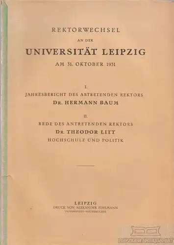 Buch: Rektorwechsel an der Universität Leipzig am 31. Oktober 1931, Baum. 1931