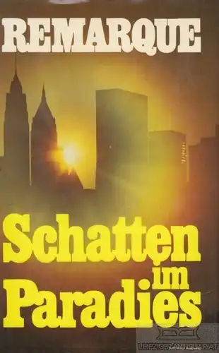 Buch: Schatten im Paradies, Remarque, Erich Maria. Ca. 1971, Neuer Kaiser Verlag