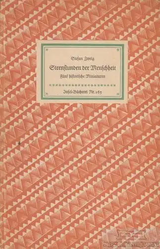 Insel-Bücherei 165, Sternstunden der Menschheit, Zweig, Stefan. Ca. 1953