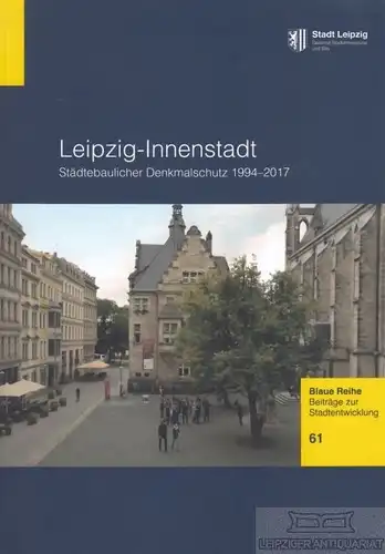 Buch: Leipzig-Innenstadt, Will, Heike u.a. 2017, Fischer Druck&Medien