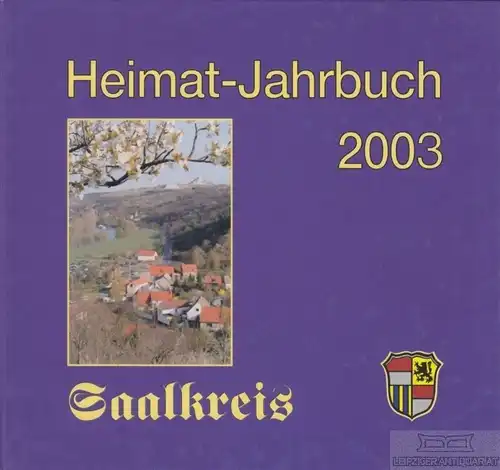 Buch: Heimat-Jahrbuch Saalkreis 2009, Böttcher, Fritz u.a. 2003, Band 9