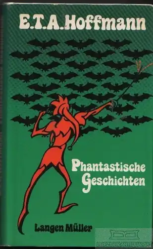 Buch: Phantastische Geschichten, Hoffmann, E.T.A. 1976, Albert Langen Verlag