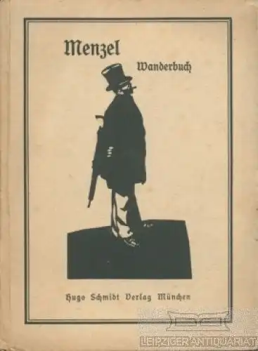 Buch: Adolf Menzel. Wanderbuch, Bredt, E.W. Die Kunstbreviere, 1920