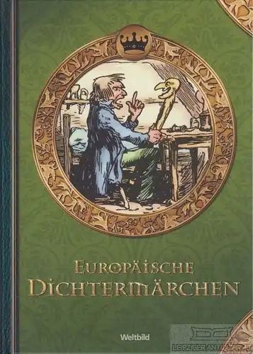 Buch: Europäische Dichtermärchen, Perrault, Bierbaum, Basile. Ca. 2005