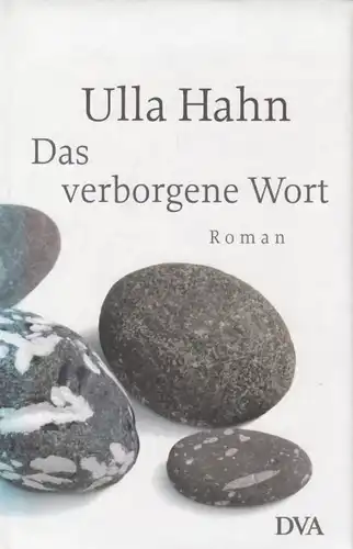 Buch: Das verborgene Wort, Hahn, Ulla. 2001, Deutsche Verlags-Anstalt, Roman