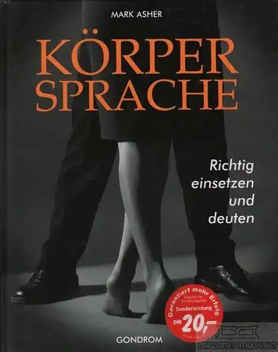 Buch: Körpersprache, Asher, Mark. 1999, Gondrom Verlag, gebraucht, gut