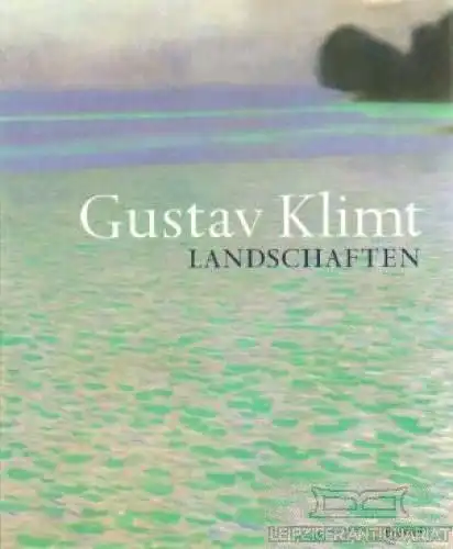 Buch: Gustav Klimt, Koja, Stephan. 2003, Prestel Verlag, Landschaften