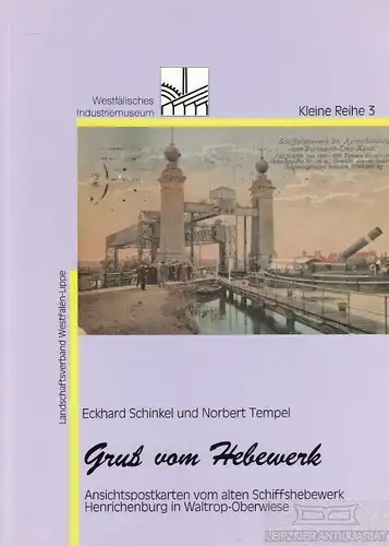 Buch: Gruß vom Hebewerk, Schinkel, Eckhard / Tempel, Norbert. Kleine Reihe, 1990
