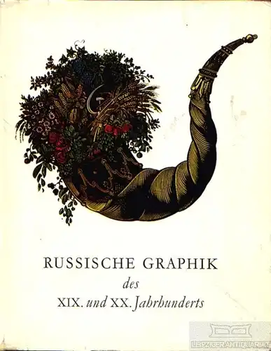 Buch: Russische Graphik des XIX. und XX. Jahrhunderts, Schmidt, Werner. 1967