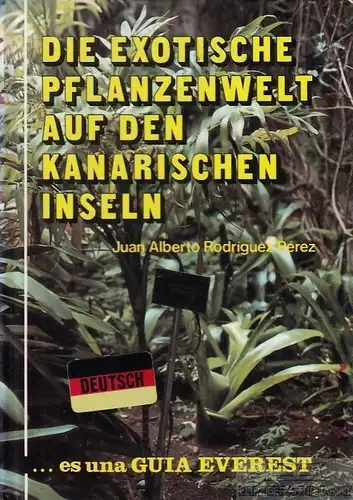 Buch: Die exotische Pflanzenwelt auf den kanarischen Inseln, Perez Rodriguez