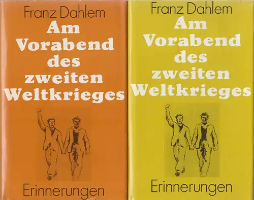 Buch: Am Vorabend des zweiten Weltkrieges, Dahlem, Franz. 2 Bände, 1977, Dietz