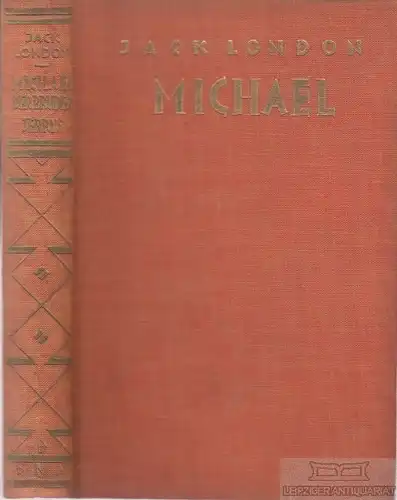 Buch: Michael, der Bruder Jerrys, London, Jack. 1928, gebraucht, gut