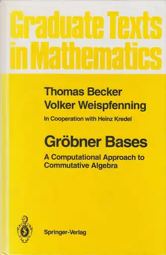 Buch: A Computational Approach to Commutative Algebra, Becker, T. (u.a.), 1993