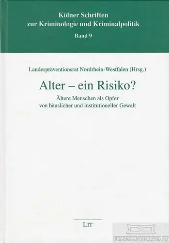 Buch: Alter - ein Risiko?, Walter, Michael. 2005, LIT Verlag