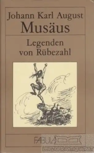 Buch: Legenden von Rübezahl, Musäus, Johann Karl August. Fabula, 1989