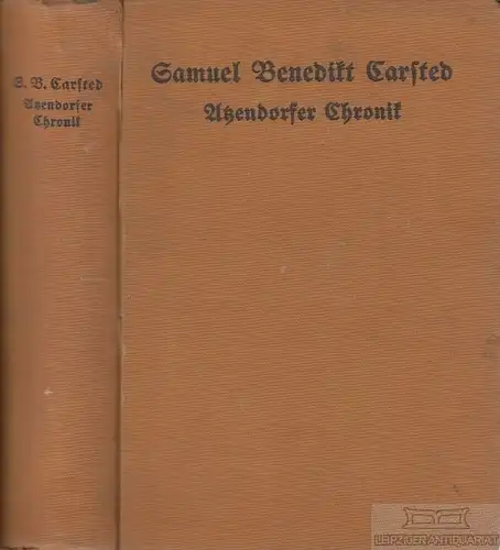 Buch: Atzendorfer Chronik, Carsted, Samuel Benedikt. 1928, gebraucht, gut